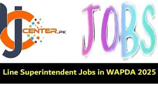 Line Superintendent Jobs in WAPDA 2025 | Latest LS WAPDA Jobs Online Apply // WAPADA