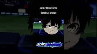 Sneakpeek Goalbound #anime #roblox #bluelock #goalbound