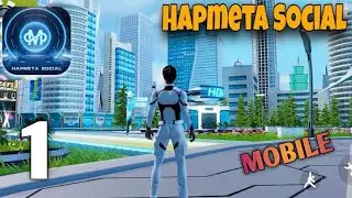 HAPMETA SOCIAL Mobile Gameplay 🙂 (Android & iOS) Part-1