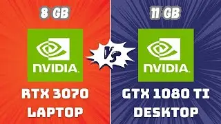 RTX 3070 Laptop vs GTX 1080 Ti Desktop &ndash; Gaming & Productivity (1080p, 2K, 4K) | Which One Wins?