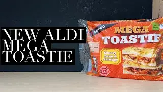 Aldi Mega Toastie Review , Aldi Cheesy Bean & Sausage Mega Toastie Review