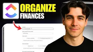How To Organize Finances And Budgets In ClickUp (Tutorial 2026)