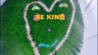 Be Kind