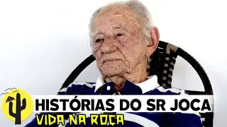 [VIDA NA ROÇA] Visitamos o Sr. Joca como é Conhecido, e Ouvimos muitas Histórias de Vida - Parte 01🌵