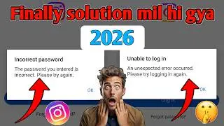How To Fix Instagram Login Error 2026 || Fix Instagram Incorrect Password Problem Solved in hindi 🔥🔥