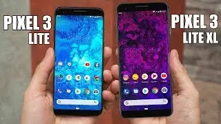 Pixel 3 Lite & Pixel 3 Lite XL - FIRST LOOK!!!