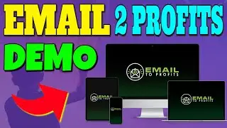 Email 2 Profits Review & Demo 📯 Email2Profits Review + Demo 📯📯📯