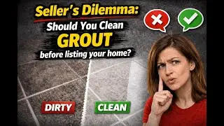 Should You Clean GROUT Before Listing Your Las Vegas Home?