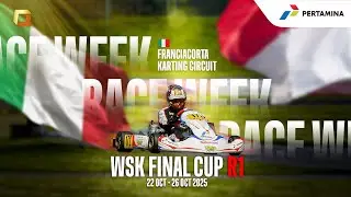 WSK FINAL CUP ROUND 1- FRANCIACORTA - HEAT C-D