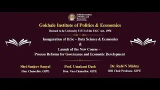 &ldquo;Process Reforms for Governance and Economic Development&rdquo; by Shri Sanjeev Sanyal