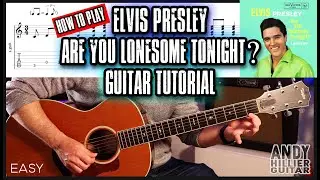 How to Play Are You Lonesome Tonight? &ndash; Elvis Presley | Easy Guitar Tutorial (Chords + Strumming)