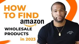 How to Find Amazon Wholesale Products in 2023