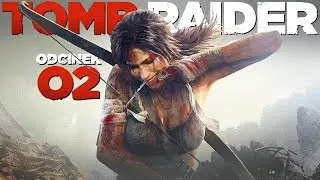 Tomb Raider 2013 PL #2 - Akcja pełną gębą - Gameplay PL 4K