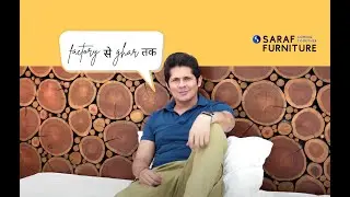 Why buy furniture online @ insaraf.com -  Vishal Malhotra explains it superbly - Factory se ghar tak