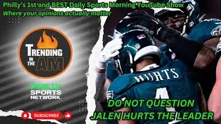Why are we questioning the Eagles locker-room/leadership? | Trending in the AM w/Phil Stiefel