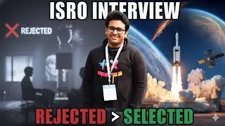 আমার ISRO Journey 🚀 From ISRO Rejection to Selection | Complete ISRO Selection Experience