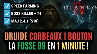 Le Meilleur Build Druide Corbeaux De Speed Farming En Saison 10 Avec Un Seul Bouton En Fosse !