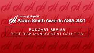 ASAA 2021 Podcast: Best Risk Management Solution