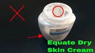 ✅  How To Use Equate Dry Skin Cream Review