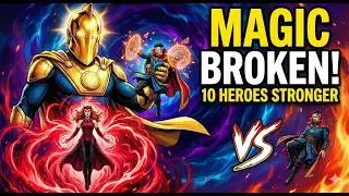 10 Superheroes Whose Magic Powers Blow Doctor Strange Away