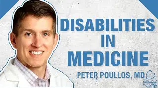 Can I Be a Physician if I Have a Disability | NPD2021
