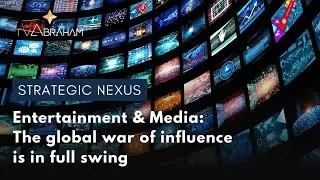 Entertainment & Media: the global war of influence is in full swing
