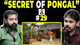 Pongal is Not Just Tradition… It’s Science! | Varun Bro