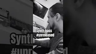 Synth bass (one of those unreleased songs) #unreleased #synthbass #revival #musician