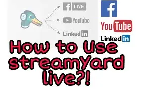 #streamyard #livestreamyard HOW TO USE STREAMYARD LIVE ON YOUTUBE|| FACEBOOK|| LINKEDin||