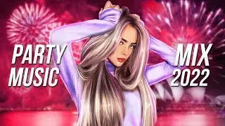 Party Music Mix 2022 | Best EDM Remixes & Electro House Charts Music