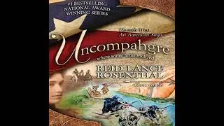 Threads West - An American Saga Series Book 3 - UNCOMPAHGRE - Where Water Turns Rock Red