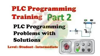 PLC Programming Training  Part 2 (Student - Beginner)-Logic Gates