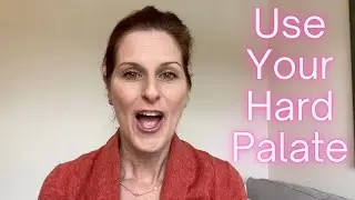 Use Your Hard Palate | April FREE Workshop