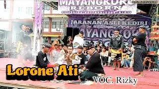 Lorone Ati(Voc.Rizky Nusantara).MP3-MAYANGKORO REBORN 