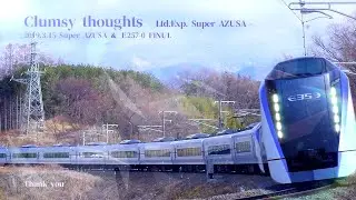 Clumsy thoughts - Ltd.Exp. Super AZUSA -