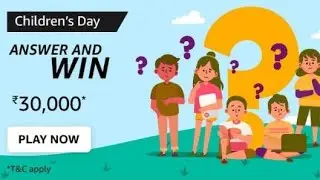 Amazon Children's Day Quiz | November 2022 | Rs.30000 | Today Answers | Amazon Pay Balance | Answers