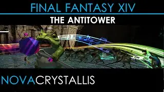 Final Fantasy XIV &bull; The Antitower