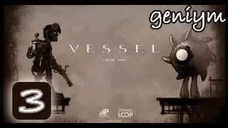 Прохождение Vessel от Geniym Часть 3 (Завод)