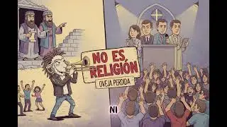 No es religión- Oveja Perdida