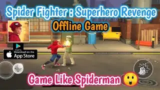 Spider Fighter : Superhero Revenge - Spiderman Game | Offline Games (Android/IOS)