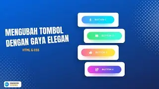Mengubah Tombol dengan Gaya Elegan mengunakan HTML CSS | Style Fancy Buttons HTML & CSS