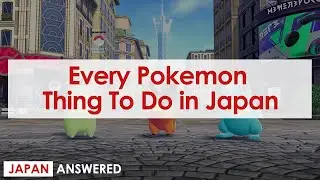 Pokemon in Japan — All Official Things to Do | Japan Answered