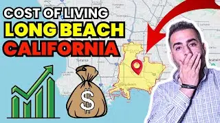 The TRUTH About Cost of Living in Long Beach, CALIFORNIA in 2024! 🤯 (Watch Before Moving)