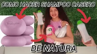 como hacer shampoo de NATURA