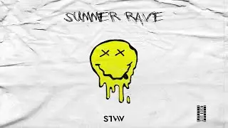 STVW - Summer Rave [Extended Mix]