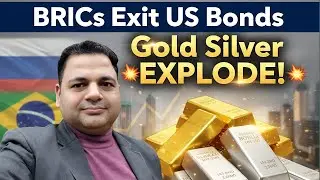 ING Report| BRICS Exit US Treasury | Dollar Weak, Gold & Silver Boom | India Benefits by BN Mishra
