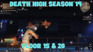 「LIFEAFTER」DEATH HIGH S14 - FLOOR 15 & 20 | 56 SECONDS