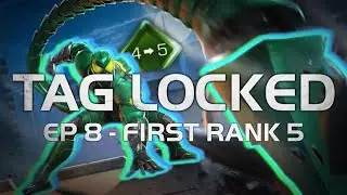 Tag Locked #8 - Revived, Returned, and Ready to Rumble | Act 7