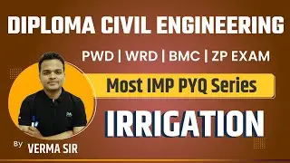 PWD WRD JE Civil Previous Year Questions | PWD JE Irrigation Engineering | PWD WRD BMC ZP MCQs