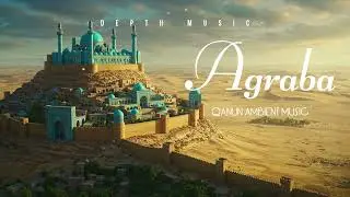 AGRABA - One Hour of Ancient Middle Eastern music 